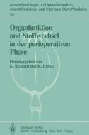 Organfunktion und Stoffwechsel in der perioperativen Phase edito da Springer Berlin Heidelberg