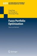 Fuzzy Portfolio Optimization di Yong Fang, Kin Keung Lai, Shou Yang Wang edito da Springer-Verlag GmbH