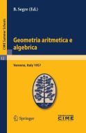 Geometria aritmetica e algebrica edito da Springer, Berlin