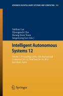 Intelligent Autonomous Systems 12 edito da Springer Berlin Heidelberg