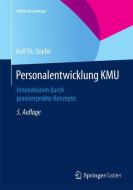 Personalentwicklung KMU di Rolf Th. Stiefel edito da Gabler, Betriebswirt.-Vlg