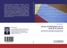 Social stratification of /n/ and /¿~/ in Lahore di Zafar Iqbal Bhatti edito da LAP Lambert Academic Publishing