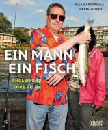 Ein Mann, ein Fisch di Herman Seidl, Stefan Max Garzarolli edito da DuMont Buchverlag GmbH