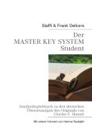 Der Master Key System Student di Steffi Oelkers, Frank Oelkers edito da Books on Demand