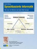 Sprachbasierte Informatik di Erich Ortner edito da Edition am Gutenbergplatz