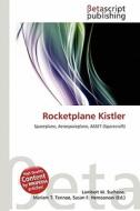 Rocketplane Kistler edito da Betascript Publishing
