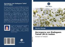 Aerospora von Kadegaon Tahsil (M.S) Indien di Manda Ghatge edito da Verlag Unser Wissen