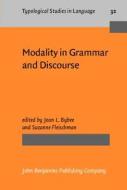 Modality In Grammar And Discourse edito da John Benjamins Publishing Co