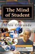 The Mind of Student: God's Resource for Human Development di Allen Olatunde edito da LIGHTNING SOURCE INC