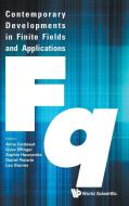 Contemporary Developments In Finite Fields And Applications di Effinger Gove edito da World Scientific