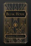 Bleak House di Charles Dickens edito da NATAL PUBLISHING, LLC