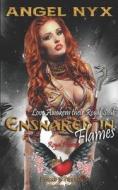 Ensnared In Flames di Nyx Angel Nyx edito da Independently Published