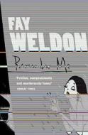 Remember Me di Fay Weldon edito da Harpercollins Publishers