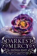 Darkest Mercy di Melissa Marr edito da HarperTorch