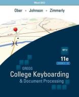 Ober: Kit 2: (Lessons 61-120) W/ Word 2013 Manual di Scot Ober, Jack E. Johnson, Arlene Zimmerly edito da IRWIN
