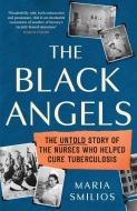 Black Angels di Maria Smilios edito da Little, Brown Book Group