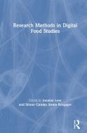 Research Methods In Digital Food Studies edito da Taylor & Francis Ltd