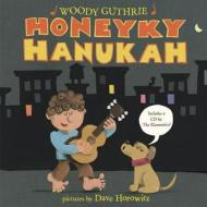 Honeyky Hanukah di Woody Guthrie edito da DOUBLEDAY & CO