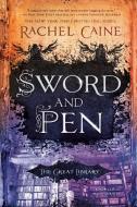 Sword and Pen di Rachel Caine edito da BERKLEY BOOKS
