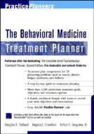 Behavioral Medicine Treatment Planner [With *] di Arthur E. Jongsma edito da John Wiley & Sons