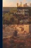 Oeuvres complètes; Volume 2 di Josephus Flavius, Théodore Reinach edito da LEGARE STREET PR