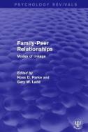 Family-Peer Relationships edito da Taylor & Francis Ltd