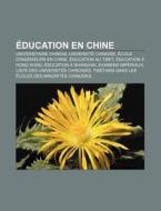 Ducation En Chine: Examens Imp Riaux, S di Livres Groupe edito da Books LLC, Wiki Series