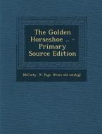 The Golden Horseshoe .. edito da Nabu Press
