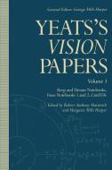 Yeats's Vision Papers di W. B. Yeats edito da Palgrave Macmillan UK