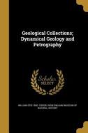 GEOLOGICAL COLL DYNAMICAL GEOL di William Otis 1850 Crosby edito da WENTWORTH PR
