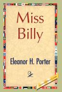 Miss Billy di Eleanor H. Porter edito da 1st World Publishing