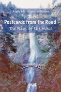 The Rim of the West: Postcards from the Road di Ruth McIntyre Williams edito da Createspace