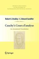Cauchy's Cours d'analyse di Robert E. Bradley, C. Edward Sandifer edito da Springer New York
