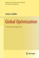 Global Optimization di Stefan Schäffler edito da Springer-Verlag GmbH