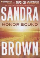Honor Bound di Sandra Brown edito da Brilliance Corporation