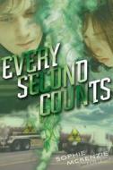 Every Second Counts di Sophie Mckenzie edito da SIMON & SCHUSTER BOOKS YOU