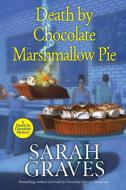 Death by Chocolate Marshmallow Pie di Sarah Graves edito da KENSINGTON COZIES