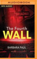 The Fourth Wall di Barbara Paul edito da Audible Studios on Brilliance