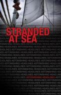 Stranded at Sea di Ellen Linnihan edito da Saddleback Educational Publishing, Inc.