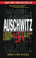 Auschwitz: A Doctor's Eyewitness Account di Miklos Nyiszli edito da ARCADE PUB