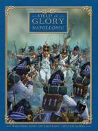 Field Of Glory Napoleonic di Slitherine, Terry Shaw edito da Bloomsbury Publishing Plc