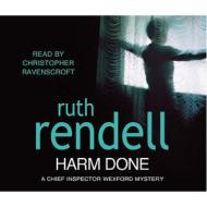 Harm Done di Ruth Rendell edito da Cornerstone