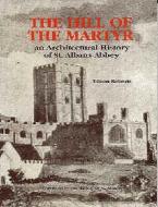 The Hill of the Martyr di Eileen Roberts edito da The Book Castle