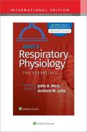 West's Respiratory Physiology di John B. West, Andrew M. Luks edito da Wolters Kluwer Health
