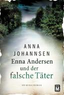 Enna Andersen und der falsche Täter di Anna Johannsen edito da Edition M