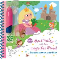 Ausmalen mit dem magischen Pinsel. Prinzessinnen und Feen edito da Arena Verlag GmbH
