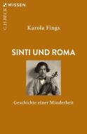 Sinti und Roma di Karola Fings edito da C.H. Beck