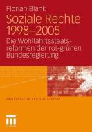 Soziale Rechte 1998-2005 di Florian Blank edito da VS Verlag für Sozialw.