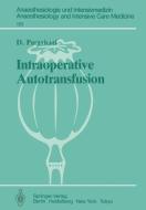 Intraoperative Autotransfusion di D. Paravicini edito da Springer Berlin Heidelberg