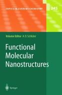 Functional Molecular Nanostructures di A. D. Schluter edito da Springer Berlin Heidelberg